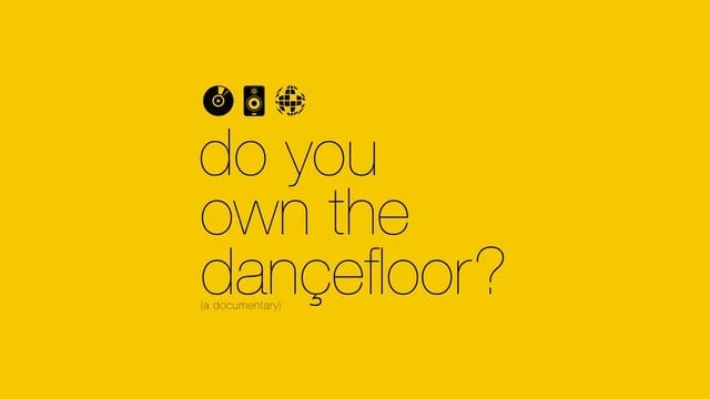 Do You Own The Dance Floor?